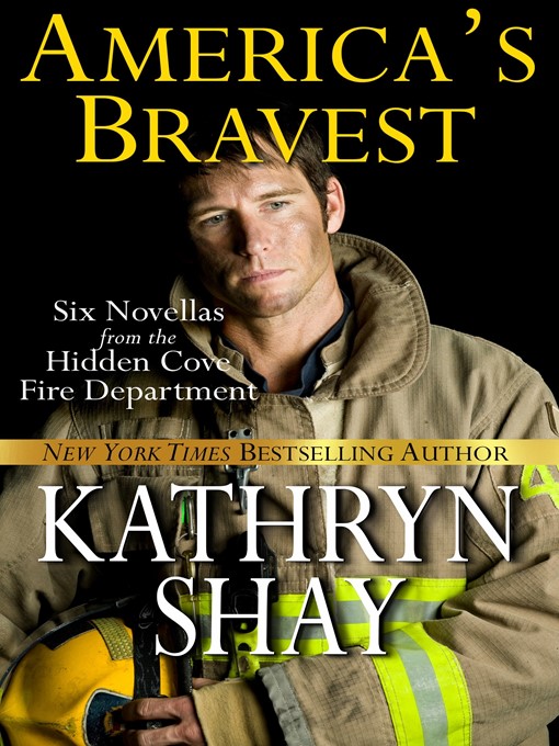 Title details for America's Bravest by Kathryn Shay - Available